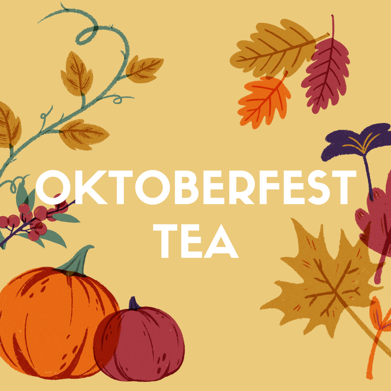 Oktober Tea
