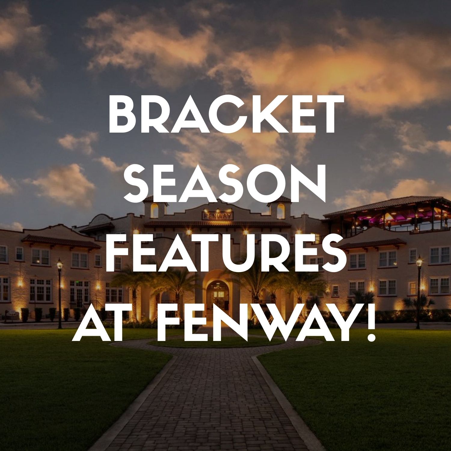 Bracket Season Features at Fenway Hotel graphic