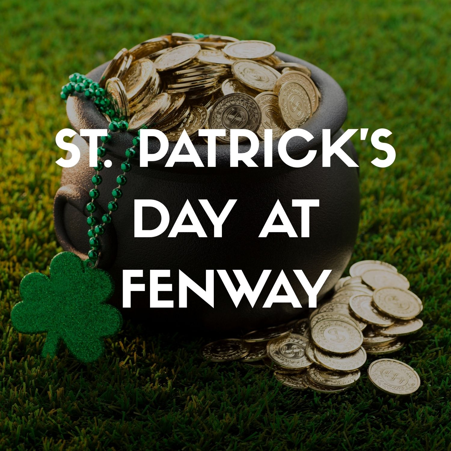 st_pats_day_at_fenway
